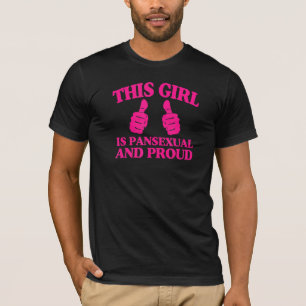 This Girl Is Pansexual And Proud Pan Pride Two Thu T-Shirt