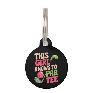 This Girl Knows How To Par Funny Golf Playing Gift Pet Tag