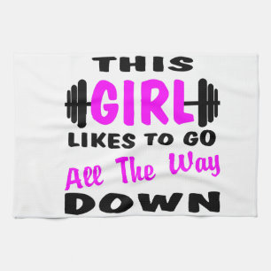 This Girl Likes To Go All The Way Down Kitchen Towel