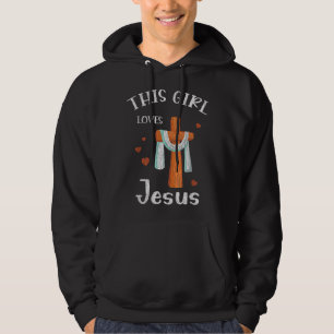 This Girl Love Jesus Teens Kids Women Christian Fa Hoodie