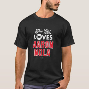 This Girl Loves Aaron Nola Philadelphia Baseball M T-Shirt