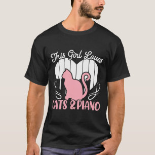 This Girl Loves Cats And Piano Player Pianist Kitt T-Shirt