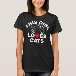 This Girl Loves Cats T-Shirt
