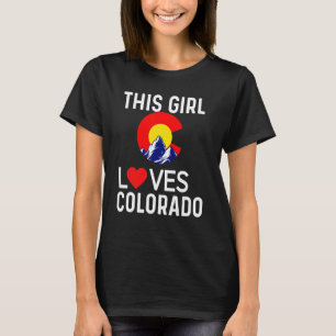 This Girl Loves Colorado Denverloves Co Souvenir M T-Shirt
