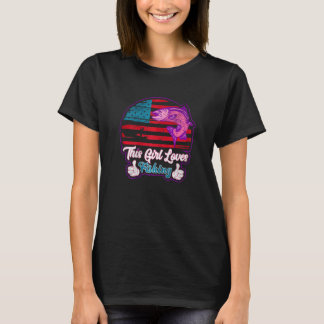 This Girl Loves Fishing Womens Fisher Girl Fishing T-Shirt