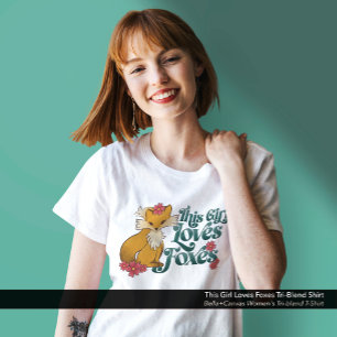 This Girl Loves Foxes Tri-Blend Shirt