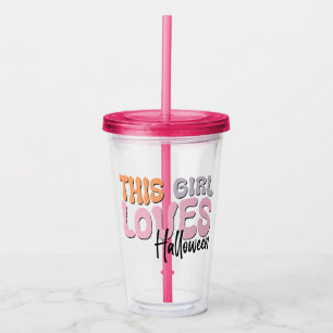 This Girl Loves Halloween Acrylic Tumbler