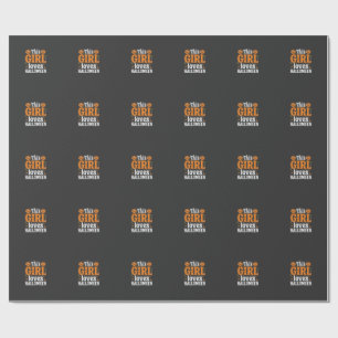 This Girl Loves Halloween Typography SVG Design_1 Wrapping Paper