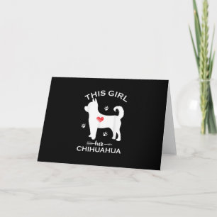 This Girl Loves Her Chihuahua Funny Puppy Dogs Luv Thank You Card