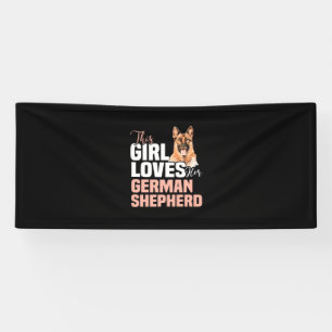 This Girl Loves Her German Shepherd Banner
