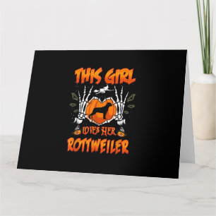 This Girl Loves Her Rottweiler Dog Halloween Card