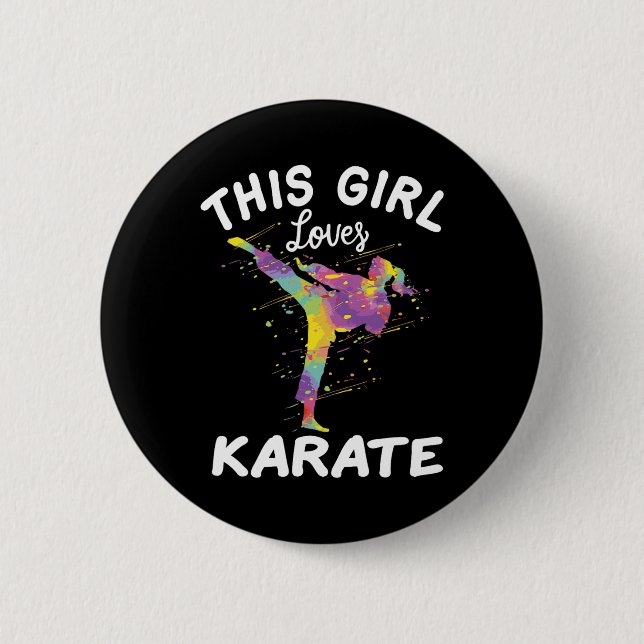 This Girl Loves Karate  2 Inch Round Button (Front)