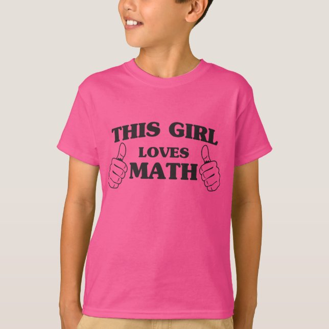 This girl loves math T-Shirt (Front)