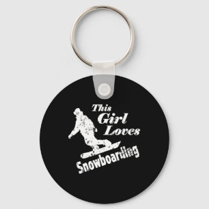 This Girl Loves Snowboarding - Fun Gift For A Snow Keychain