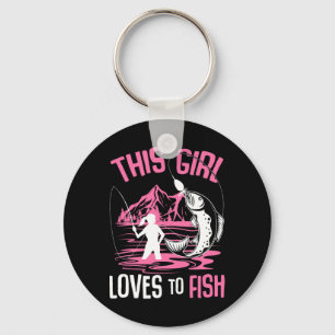 This Girl Loves To Fish Fishing Girls Keychain