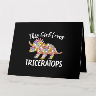 This Girl Loves Triceratops Dinosaur Prehistoric D Card