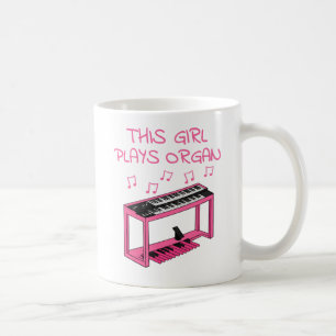 This Girl Plays Organ Female Jazz Organist Coffee Mug