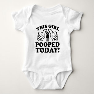 This Girl Pooped Today! Baby Bodysuit