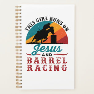 This Girl Runs on Jesus and Barrel Racing Planner