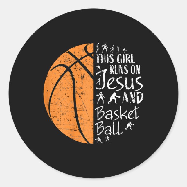 This Girl Runs On Jesus And Basketball Gifts Chris Classic Round Sticker (Front)