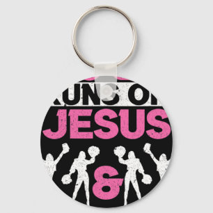 This Girl Runs On Jesus And Cheerleading Cheerlead Keychain