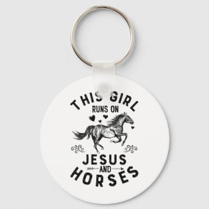 This Girl Runs On Jesus And Horses Equestrian Hors Keychain