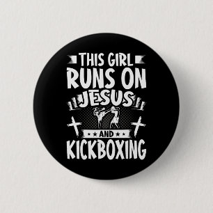 This Girl Runs On Jesus And Kickboxing  2 Inch Round Button
