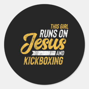 This Girl Runs On Jesus And Kickboxing  Classic Round Sticker