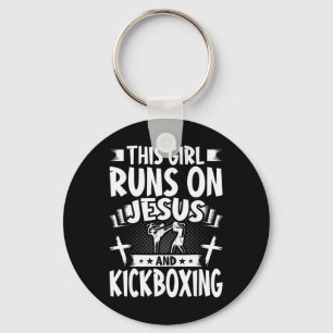 This Girl Runs On Jesus And Kickboxing Keychain