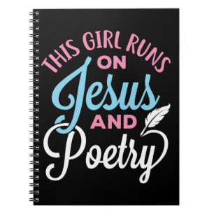 This Girl Runs on Jesus and Poetry Notebook