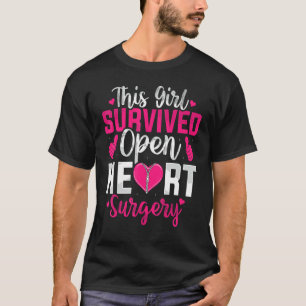 This Girl Survived Open Heart Surgery Bypass Surge T-Shirt