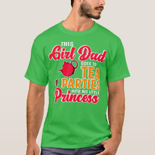 This Goes To Tea Parties T-Shirt