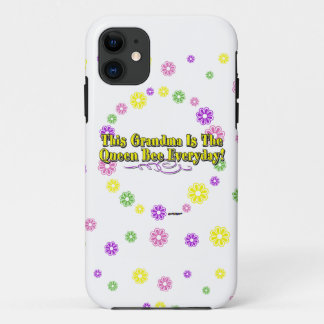 This Grandma Is The Queen Bee Everyday Flowers iPhone 11 Case