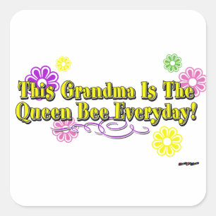 This Grandma Is The Queen Bee Everyday Type Square Sticker