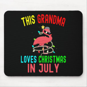 This Grandma Loves Christmas In July Funny Flaming Mouse Pad
