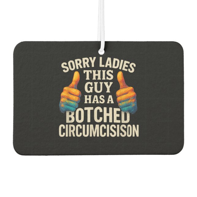 This Guy Botched Funny Cringe Air Freshener (Front)