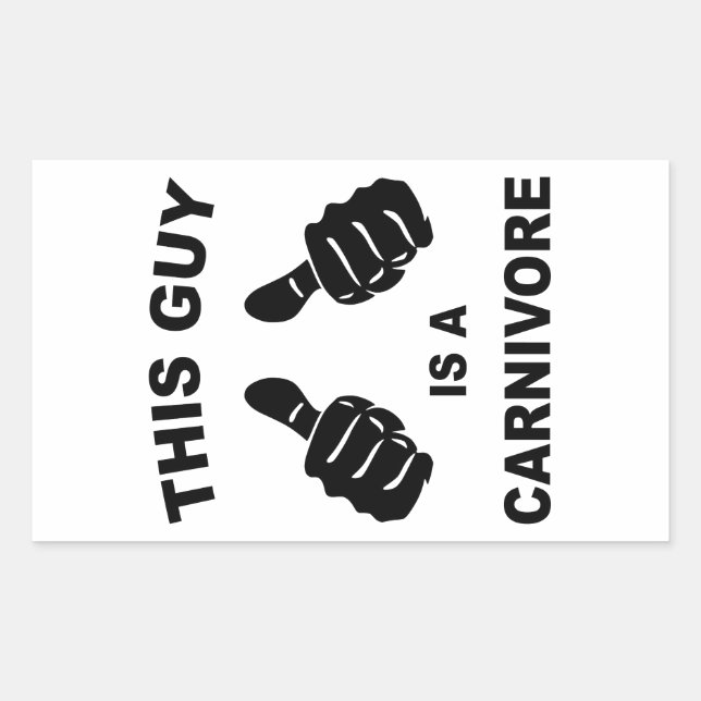 This Guy Is A Carnivore Sticker (Front)