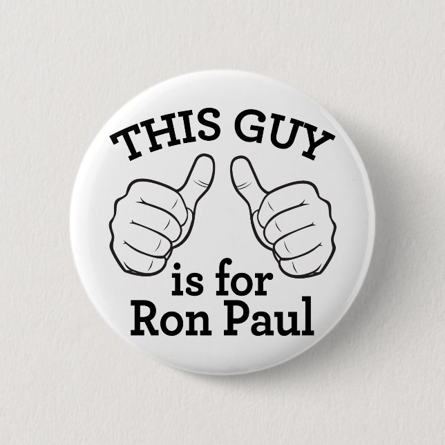 This Guy Is For Ron Paul 2 Inch Round Button (Front)