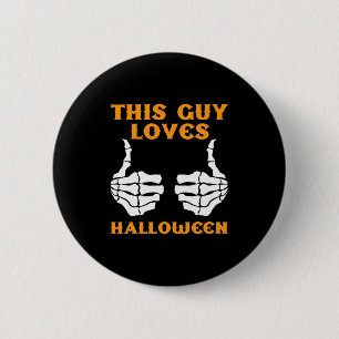 This Guy Loves Halloween 2 Inch Round Button