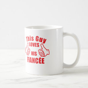 This guy loves his fiancée mug cup engagement gift