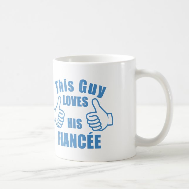 This guy loves his fiancée mug cup valentine’s gif (Right)