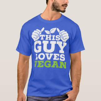 This Guy Loves Vegan Herbivore Vegetarian Veggies  T-Shirt