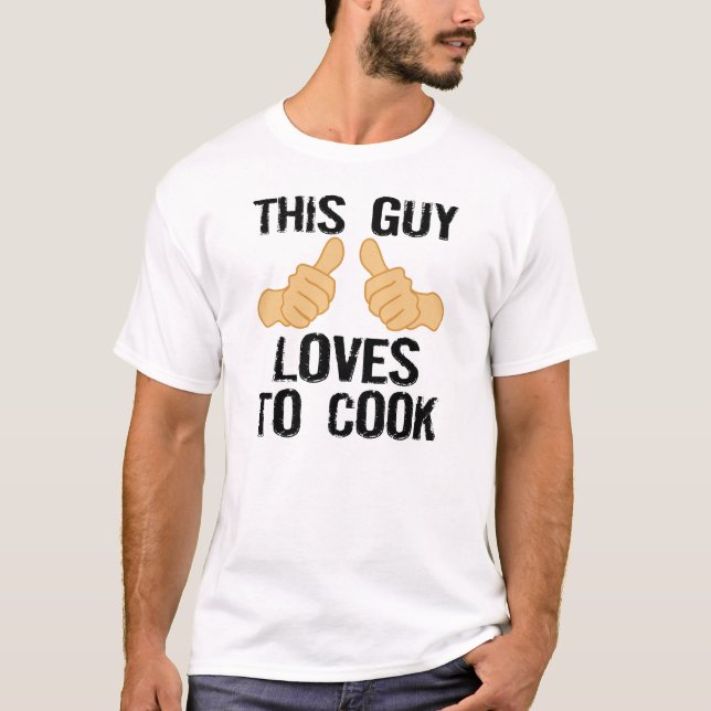 This Guy LovesTo Cook T-Shirt (Front)