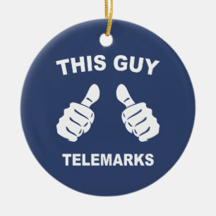 This Guy Telemarks Ceramic Ornament