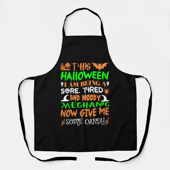 This Halloween Being Tired Mechanic Candy Apron (Front)