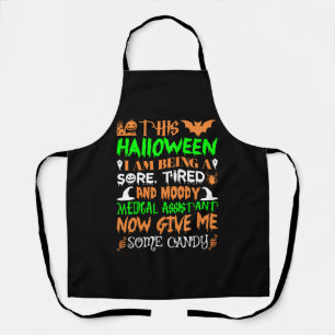 This Halloween Being Tired Medical Assistant Candy Apron