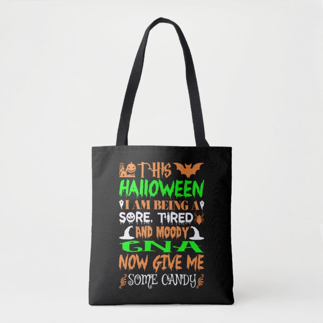 This Halloween Tired Moody Cna Candy Tote Bag (Front)