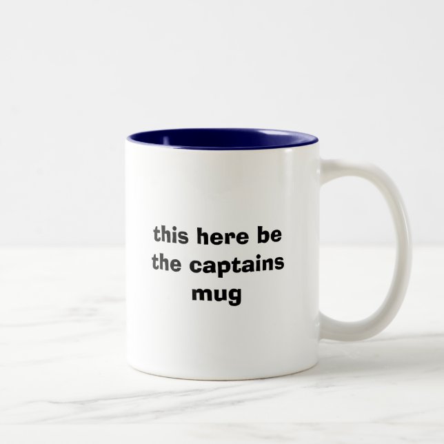 this here be the captains mug (Right)