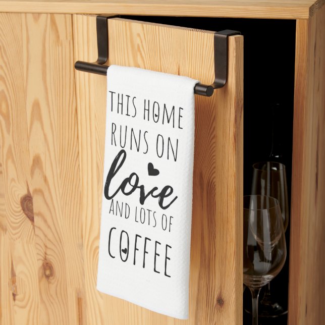 This Home Runs on Love and Lots of Coffee Kitchen Towel (Thirds Fold)