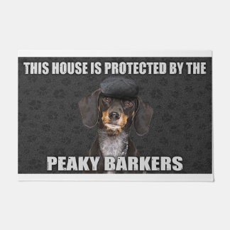 This House Is Protected By The Peaky Barkers Doormat